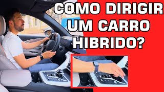 APRENDA A DIRIGIR CARRO HÍBRIDO EM 5 MINUTOS  DICA RÁPIDA [upl. by Nilknarf]