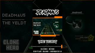 DEADMAU5  The Veldt  Clone Hero  Guitar Band Indonesia  Guitar Hero [upl. by Martynne]