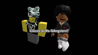 roblox robloxedit avatar shorts Classic or Ro GAngsters [upl. by Margarida556]