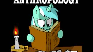 MLP Fanfic Reading quotAnthropologyquot Chapter 1 [upl. by Buckels]