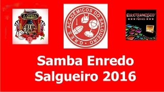 Samba Enredo Salgueiro 2016 [upl. by Anar]