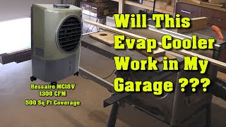 Adding an Hessaire Evap Cooler to my Garage [upl. by Bor18]