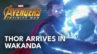 Thor Arrives In Wakanda Scene  Bring Me Thanos  Avengers Infinity War [upl. by Suzzy]