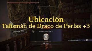 Talismán de Draco de Perlas 3  Ubicación  Elden Ring DLC [upl. by Nanci]