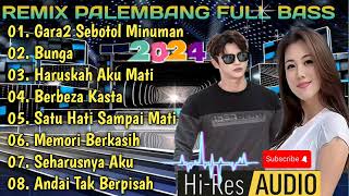 REMIX SLOW PALEMBANG FULL BASS POP MELAYUimamkorg [upl. by Avika]