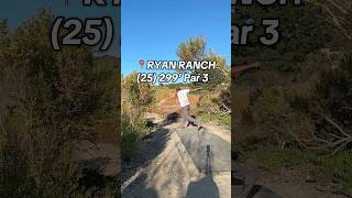 Ryan Ranch  Hole 25 throwforglory discgolf practice [upl. by Ativla]