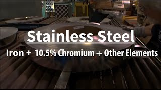 What is Stainless Steel [upl. by Kelby502]