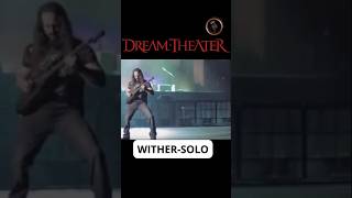 DREAM THEATER  WITHERSOLO shorts music dreamtheater [upl. by Revell]