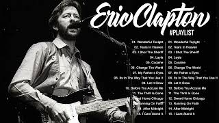 Eric Clapton Greatest hits  Best Of Eric Clapton Full Album All Times [upl. by Yrekaz]