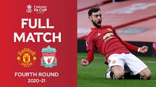 FULL MATCH  Fernandes FreeKick Wins Thriller  Man United vs Liverpool  Emirates FA Cup 202021 [upl. by Enomor]