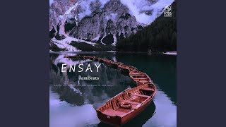 Ensay [upl. by Ariaek]