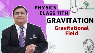 Class 11th – Gravitational Field  Gravitation  Tutorials Point [upl. by Leith]