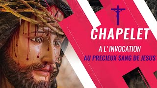 CHAPELET A LINVOCATION AU PRECIEUX SANG DE JESUS🙏 [upl. by Nerak]