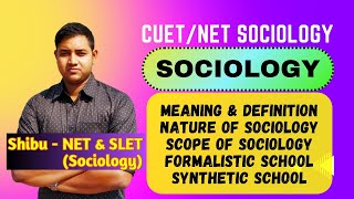 Sociology  Meaning Definition Nature and Scope  Formalistic and Synthetic School [upl. by Osmen]