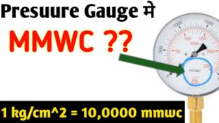 Pressure Unit MMWC in Hindi  1 kgcm2  10000 MMWC  Technical shadab sir [upl. by Matta]