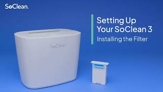 SoClean 3 Filter Instructions DirectHomeMedical [upl. by Ttiwed]