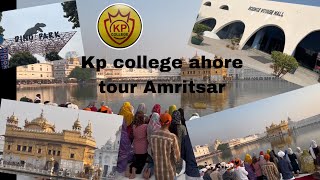 KP College Ahore Student tour 2024 Amritsar Punjab [upl. by Atnuahc]