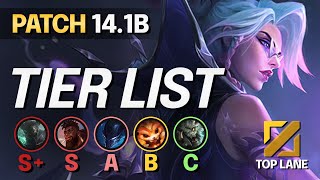 NEW TOP LANE Champions TIER LIST for 141b  LoL Season 14 Meta Guide [upl. by Steffen235]