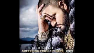 DJ Khaled  Suffering From Success NEW ALBUM [upl. by Grayson]