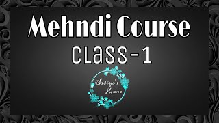 Mehndi class1  Mehndi kaise sikhe  Mehndi tutorial  Mehndi course  Mehndi kaise lagaye [upl. by Akener628]