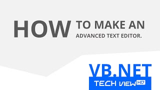 How to make an Advanced Text Editor in VBNET [upl. by Faxun]