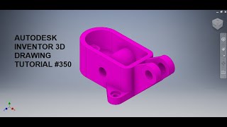 Autodesk Inventor Tutorial 350  Inventor Tutorial basics for beginners  Practice drawing 3d cad [upl. by Lail]