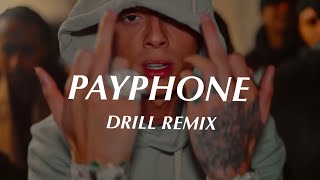 Payphone  Maroon 5 Official DRILL Remix🤍 [upl. by Agnella241]