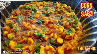 Masala Corn Sabzi Recipe  Dum Makai Masala Recipe  Sweet Corn Sabzi RecipeHow to Cook Sweet Corn [upl. by Ajan245]