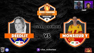 DICE THRONE Championnat de France Discord DTCD QUART DE FINALE Deedlit vs Monsieur Y🙌❤️ [upl. by Jane749]