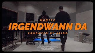 Montez  Irgendwann Da Official Video [upl. by Britteny]