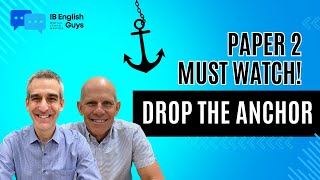 IB English A Paper 2 MUST WATCH  Drop the Anchor [upl. by Isidoro]