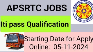 APSRTC Recruitment 2024 amp iti passed Qualification [upl. by Essirehs]