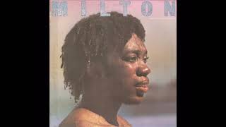 Milton Nascimento  1976  Milton [upl. by Giustina199]