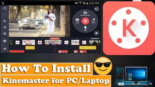 How To Install Kinemaster For PCLaptop on Windows 1087 [upl. by Ervin995]