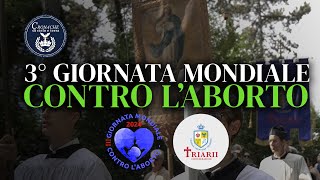 3° Giornata Mondiale contro laborto [upl. by Itoyj925]