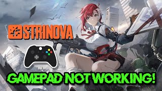 Strinova ControllerGamepad Not Working On PC FIX🎮✅ [upl. by Notneiuq776]