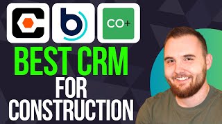 Best CRM for Construction  Procore vs Buildertrend vs Coconstruct [upl. by Atinnek]