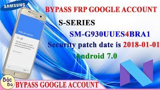 How To Bypass FRP Google Account S  Series S7 SMG930U Android 70 Security Level 4 [upl. by Ivad379]