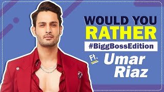 Would You Rather Ft Umar Riaz  Bigg Boss 15  Colors TV [upl. by Gotthard]