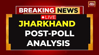 Jharkhand Assembly Elections 2024 LIVE PostPoll Analysis  Jharkhand Exit Polls 2024  India Today [upl. by Amargo]