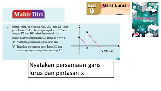 KSSM Matematik Tingkatan 3 Bab 9 garis lurus selari mahir diri bab 9 no2 n buku teks cabaran dinamis [upl. by Arreis57]