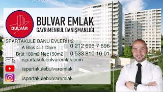 Banuevleri 12 41 Brüt189m2 Net150m2 wwwispartakulebulvaremlakcom [upl. by Aleyak]