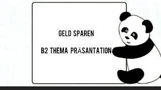 Geld sparenB2 Thema präsantationgermanbasics germanlevela1 german german germanlevela2 [upl. by Faires]