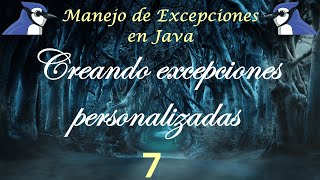 Ejercicio 7 Manejo de excepciones en Java Creando excepciones personalizadas uso y ejemplo [upl. by Lazare]