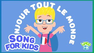 Bonjour Bonjour French greetings song for kids [upl. by Maurie]