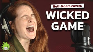 Beth Roars covers Wicked Game  Chris Isaak on Spotify amp Apple [upl. by Armstrong]