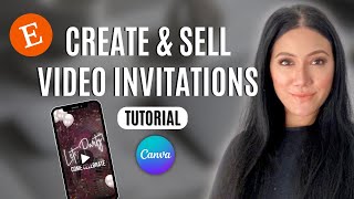 How To Make Digital Video Invitations To Sell on Etsy Sell Canva Templates Video Invitations [upl. by Warms]