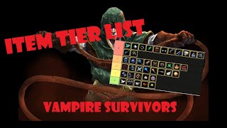 Item Tier List  Vampire Survivors [upl. by Rodi]