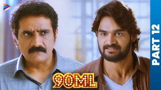 90ML Latest Telugu Full Movie  Kartikeya  Neha Solanki  Anup Rubens  Telugu New Movies  Part 12 [upl. by Bentley785]