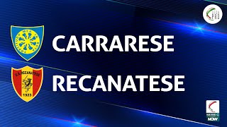 Carrarese  Recanatese 11  Gli Highlights [upl. by Pirzada]